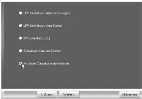 LPP Drehlbruck (Adverse Fristiagen) LPP Drehlbruck (Auto-Suche) IPP (unterstützt SSL) Bereinam berutzer Drucker An diesen Computer angrochlossen Abbrechen