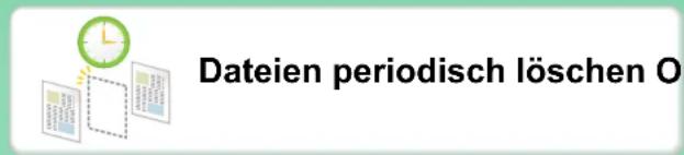Dateien periodisch löschen O
