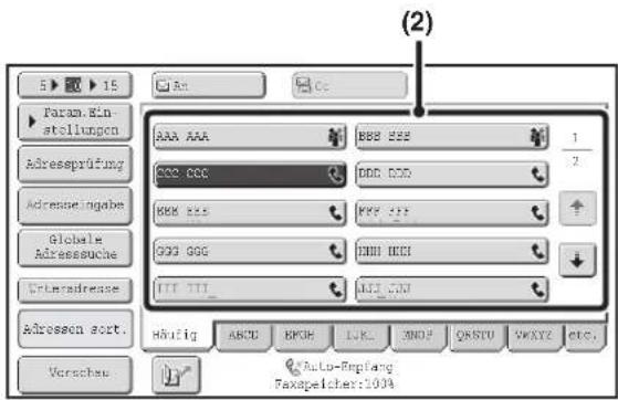 (2) 5 ▶ 15 Param. Ein- stellungen Adressprüfung Adreslagende Globale Adressuche Interadresse Adressen sort. Verebau AAA AAA CCC CCC KKK KSS GGG GGG ITT TITI_ Häufig ABCD EKOH LJKI ZMDF QRSU VWXYZ ETC. Auto-Repfang Faxspelcher:100A