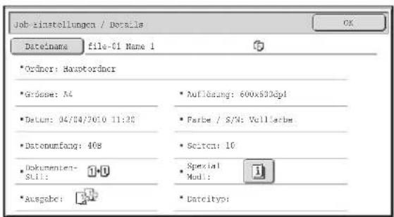 Job einstellungen / Details Dateiname file-01 Name 1 *Ordinor: Hauptordnor *Grdase: N4 *Datum: 04/04/2010 11:30 *Datenumfang: 408 *Dokumenten- Stil: 1.0 *Ausgabe: Auflösung: 600x503dpi Farbe / S/N: Vollscheb Sciten: 10 Special Modi: Dateityo: