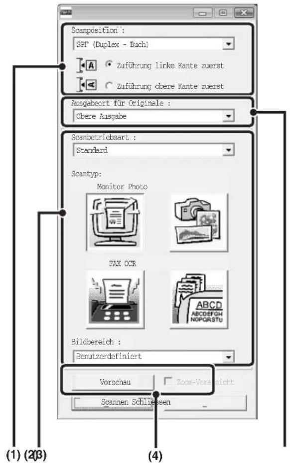 Scanposition': SPF (Duplex - Buch) Zuführung linke Kante zuerst Zuführung obere Kante zuerst Ausgabeort für Originale : Obere Ausgabe Scanoeztriebsart : Standard Scantyp: Monitor Photo FAX OCR Bildbereich : Benutzerdefiniert Vorschau Zoom-Vorsericht Scannen Schliessen (1) (2)(3) (4)