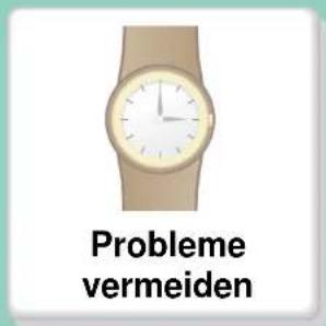 Probleme vermeiden