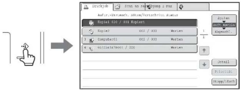 Druckjob Start an fax/irgang 1-Fax Aufer.-Wertmach. Sätze/Fertschrift Status Kopiel 020 / 001 Kopiert Kopie2 002 / 003 Marten 1/1 Computer01 002 / 003 Marten 4 0312345678001 / 003 Marten Spulen Mutt Mocala Abganschl. Detail Prioritas Stopp//Each