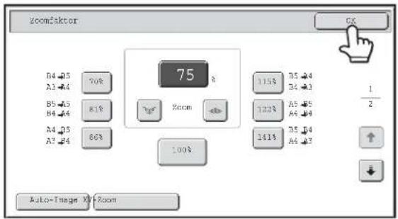 ZoomFactor B4 B5 A3 A4 B5 A5 B4 A4 A4 A5 A3 A4 75 100% 200% 115% 35 A4 34 A3 122% A5 B6 A4 B4 141% 35 B4 A6 B3 Auto-Image X1 Room CS 1 2