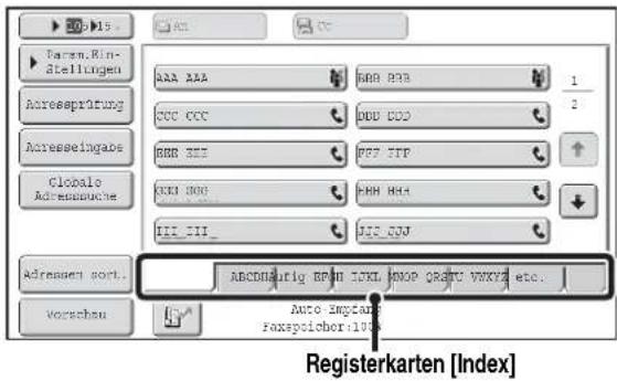 Baren.Rin- Stellungen Aaa AAA BRR PAA 1 Adressprüfung CCC CCC DDD DDD 2 Adresseingabe BBR BZZ FSS FTP Globalo ADresabuche XXX DXX EHH MHA III XII_ JIS QV Adressen sort... ABCDHBurg BPNH IDXL MNOP ORATU VWXYZ etc. Auto-Ingkans Faxspolchor:100% Vorschau Registerkarten [Index]