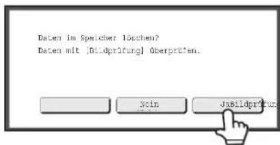 Daten im Speicher Löschen? Daten mit [Bildprifung] überprüfen. Join JaBildprifung