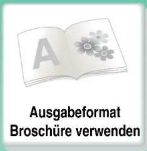 Ausgabeformat Broschüre verwenden