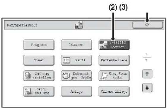 Fax/Spezialmodi CX Program Iöchen 2-seitig Scanen. Timer 12 Zauf1 Kastenbeilage Auftrag eratellen Dokument gem. Größe Slow Scan Modus Orig. Xällung Ablage Offene Ablage (2) (3)