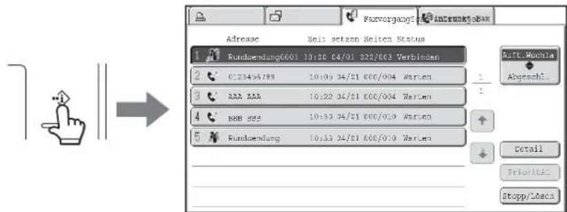 Faxvorgagog Adreasac Keis setzen Seiten Status 1 Rundamendung0001 10:00 04/01 923/603 Verbinden 2 0123456789 10:05 04/01 000/004 Werten 3 AAA AAA 10:22 04/01 000/004 Werten 4 BBB 222 10:33 04/01 000/019 Werten 5 Rundamendung 10:33 04/01 000/019 Werten Raft.Maxola Abgeschl. Detail Priorities Stopp/16aca
