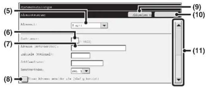 (5) Systematstellungungen Adreossteuerung Adresse: 7.0011 (6) Such errors: (7) Adresse (extenderition): Initiale (optional): Schl.Casualname: Sonstartindex: dec. 1 (8) Close Adresse answinder als (Schl.g. beniulati)