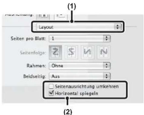 Layout Seiten pro Blatt: 1 Seitenfolge: Rahmen: Ohne Beidseitig: Aus Seitenausrichtung umkehren Horizontal spiegeln (1) (2)