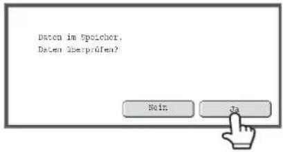 Daten im Speicher. Daten überprüfen? Noin Ja