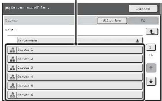 Server auswählen. Server Work 1 Servername Server 1 Server 2 Server 3 Server 4 Server 5 Server 6 Suchen Abbrechen CK 1 16
