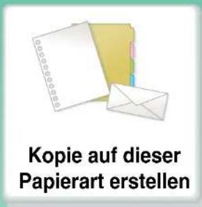 Kopie auf dieser Papierart erstellen