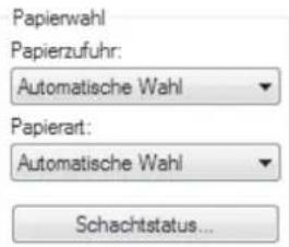 Papierwahl Papierzufuhr: Automatische Wahl Papierart: Automatische Wahl Schachtstatus...