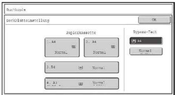 Buchkopie Deckblatteinstellung OK Papierkassette A4 Normal 2. A4 Normal 3. B4 Normal 4. A3 Normal Bypass-Fach M A4 Normal