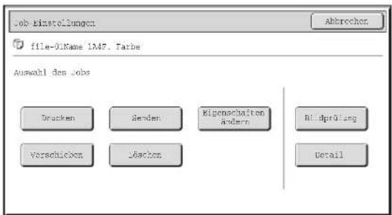 Job-Einstellungen file-01Name 1A47. Farbe Abbrecher Auswahl des jobs Drucken Senden Eigen Sachalten ändern Bildprüfung Vorschicken Jüchen Detail
