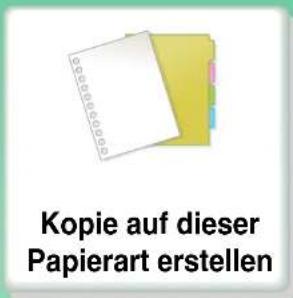 Kopie auf dieser Papierart erstellen