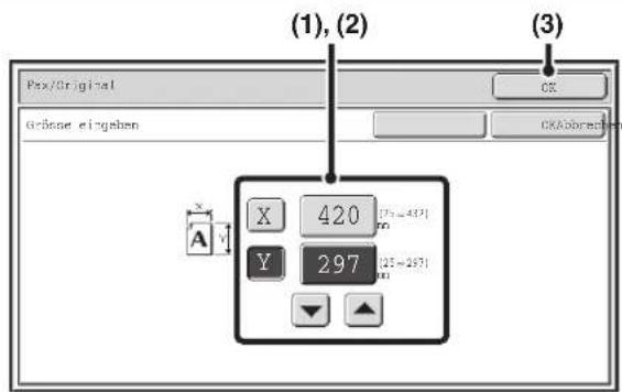 (1), (2) Fax/Original Größe eingeben OK Abbrechen X 420 (75~437) Y 297 (25~297) A Y
