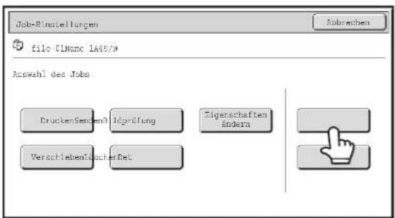 Job-Einstellungen Datei-01 Name 1 A4 S/W Abbrechen Auswahl des Jobs Drucken Senden Bildprüfung Eigenschaften ändern Verschieben Löschen Detail
