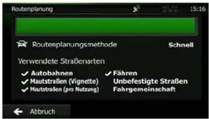 Routenplanung 15:16 Routenplanungsmethode Schnell Verwendete Straßenarten ✓ Autobahnen ✓ Fähren ✓ Mautstraßen (Vignette) Unbefestigte Straßen ✓ Mautstraßen (pro Nutzung) Fahrgemeinschaft Abbruch
