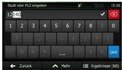 Stadt oder PLZ eingeben 12:140 1 2 3 4 5 6 7 8 9 0 / . . . ( ) ? ? QWE Zurück Mehr Ergebnisse (60)