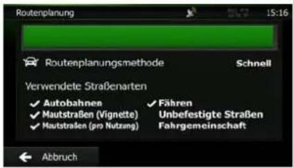 Routenplanung 15:16 Routenplanungsmethode Schnell Verwendete Straßenarten ✓ Autobahnen ✓ Fähren ✓ Mautstraßen (Vignette) Unbefestigte Straßen ✓ Mautstraßen (pm Nutzung) Fahrgemeinschaft Abbruch