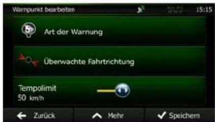 Warnpunkt bearbeiten 15:15 Art der Warnung Überwachte Fahrtrichtung Tempolimit 50 km/h Zurück Mehr Speichern