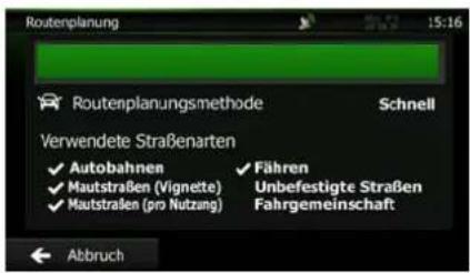 Routenplanung 15:16 Routenplanungsmethode Schnell Verwendete Straßenarten ✓ Autobahnen ✓ Fähren ✓ Mautstraßen (Vignette) Unbefestigte Straßen ✓ Mautstraßen (pro Nutzung) Fahrgemeinschaft Abbruch