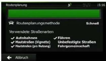 Routenplanung 15:16 Routenplanungsmethode Schnell Verwendete Straßenarten ✓ Autobahres ✓ Fähren ✓ Mautstraßen (Vignette) Unbefestigte Straßen ✓ Mautstraßen (pro Nutzung) Fahrgemeinschaft Abbruch