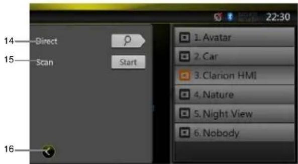 14—Direct 15—Scan Start 16 22:30 1. Avatar 2. Car 3. Clarion HMI 4. Nature 5. Night View 6. Nobody