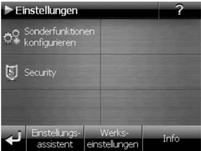 Einstellungen Sonderfunktionen konfigurieren Security Einstellungs- assistent Werks- einstellungen Info