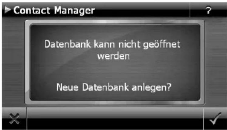 Contact Manager Datenbank kann nicht geöffnet werden Neue Datenbank anlegen?