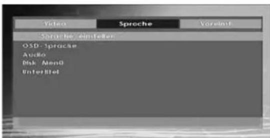 Video Sprache Voreinst Sprache - einstellen OSD - Sprache Audio Disk Men0 Unteritel
