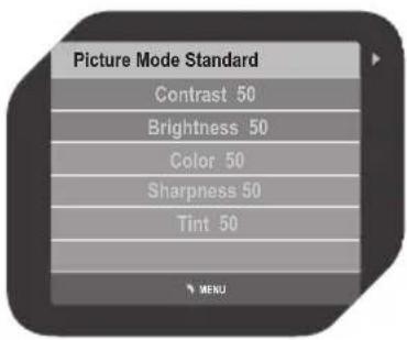 Picture Mode Standard Contrast 50 Brightness 50 Color 50 Sharpness 50 Tint 50 MENU