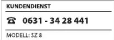 KUNDENDIENST 0631 - 34 28 441 MODELL: SZ 8