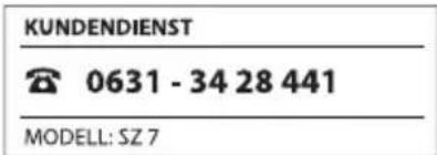 KUNDENDIENST 0631 - 34 28 441 MODELL: SZ 7
