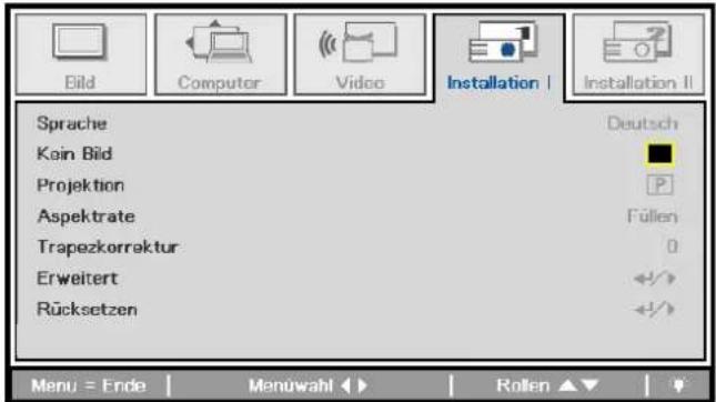 Bild Computer Video Installation I Installation II Sprache Deutsch Kein Bild Projektion Aspektrate Füllen Trapezkorrektur 0 Erweitert Rücksetzen