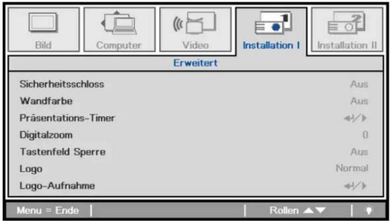 Bild Computer Video Installation I Installation II Erweitert Sicherheitsschloss Aus Wandfarbe Aus Präsentations-Timer +/+ Digitalzoom 0 Tastenfeld Sperre Aus Logo Normal Logo-Aufnahme Menu = Ende Rollen ▲▼