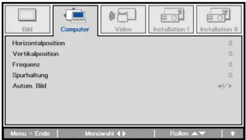 Bild Computer Video Installation I Installation II Horizontalposition 0 Vertikalposition 0 Frequenz 0 Spurhaltung 0 Autom. Bild Menu = Ende Menüwahl Rollen