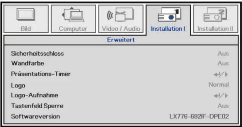 Bild Computer Video / Audio Installation I Installation II Erweitert Sicherheitsschloss Wandfarbe Präsentations-Timer Logo Logo-Aufnahme Tastenfeld Sperre Softwareversion Aus Aus Normal Aus LX776-692IF-DPE02