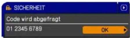 SICHERHEIT Code wird abgefragt 01 2345 6789 OK