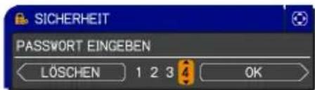 SICHERHEIT PASSWORT EINGEBEN LÖSCHEN 1 2 3 4 OK