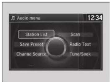 Audio menu 12:34 Station List Scan Save Preset Radio Text Change Source Tune/Seek