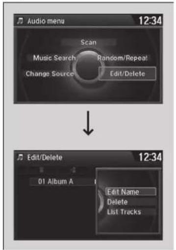 Audio menu 12:34 Scan Music Search Random/Repeat Change Source Edit/Delete Edit/Delete 12:34 01 Album A Edit Name Delete List Tracks