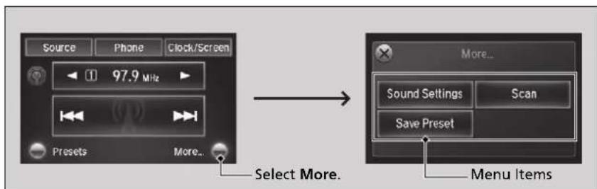 Source Phone Clock/Screen 97.9 MHz Presets More... Select More. More... Sound Settings Scan Save Preset Menu Items