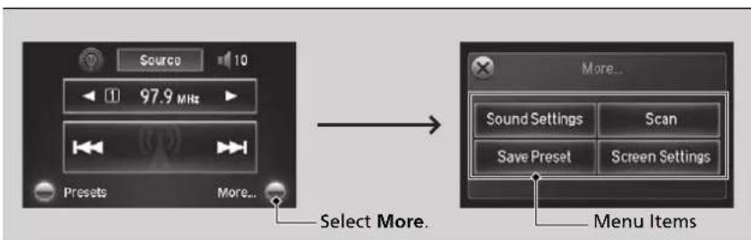 Source 10 97.9 MHz Presets More... Select More. More... Sound Settings Scan Save Preset Screen Settings Menu Items