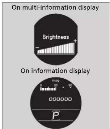 On multi-information display Brightness + - On information display mpg 0 30 60 000000 P