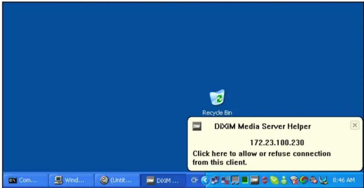 Recycle Bin DiMiM Media Server Helper 172.23.100.230 Click here to allow or refuse connection from this client.