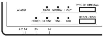 ALARM DARK NORMAL LIGHT TYPE OF ORIGINAL PHOTO EX.FINE FINE STD RESOLUTION 8.5" A4 B5 A5